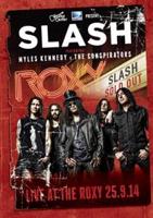Slash Featuring Myles Kennedy and the Conspirators: Live At...