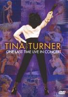 Tina Turner: One Last Time Live in Concert