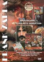 Frank Zappa: Classic Albums - Apostrophe/Overnite Sensation
