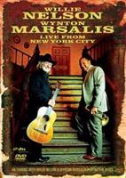 Willie Nelson and Wynton Marsalis: Live from New York City