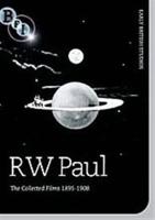 RW Paul: The Complete Surviving Films 1895-1908
