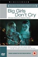 Big Girls Don&#39;t Cry