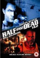 Half Past Dead 1 and 2