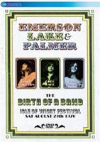 Emerson, Lake and Palmer: The Birth of a Band