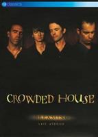 Crowded House: Dreaming - The Videos