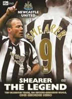 Alan Shearer: Shearer The Legend