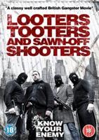 Looters, Tooters and Sawn-off Shooters