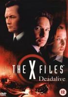 X Files: Deadalive