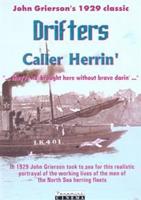 Drifters/Caller Herrin&#39;