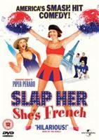 Slap Her, She&#39;s French