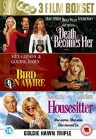 Death Becomes Her/Bird On a Wire/Housesitter