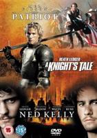 Patriot/A Knight&#39;s Tale/Ned Kelly