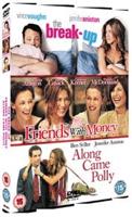 Break Up/Friends With Money/Along Came Polly