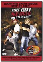 You Got Served - Take It to the Streets