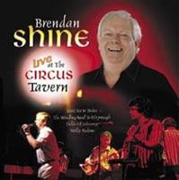 Brendan Shine: Live at the Circus Tavern