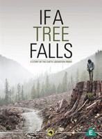 If a Tree Falls - a Story of the Earth Liberation Front