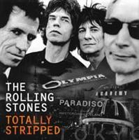 Rolling Stones: Totally Stripped