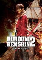 Rurouni Kenshin: Kyoto Inferno