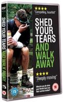 Shed Your Tears and Walk Away