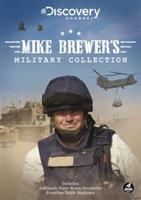 Mike Brewer&#39;s Military Collection: Frontline Battle Machines...