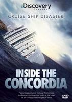 Cruise Ship Disaster: Inside the Concordia