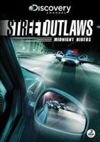 Street Outlaws - Midnight Riders