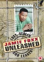 Jamie Foxx: Unleashed - Lost, Stolen and Leaked