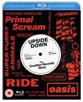 Upside Down - The Story of Creation Records
