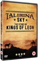 Talihina Sky - The Story of Kings of Leon