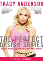 Tracy Anderson&#39;s Perfect Design Series: Sequence III