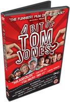 Bit of Tom Jones?