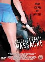 Bachelor Party Massacre