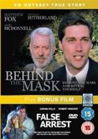 Behind the Mask/False Arrest
