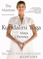 Kundalini Yoga With Maya Fiennes: Balance Your Hormones/Accept...
