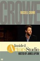 Inside the Actor&#39;s Studio: Russell Crowe