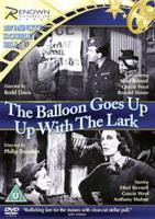 Balloon Goes Up/Up With the Lark