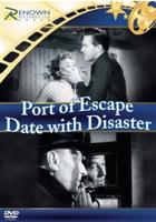 Port of Escape/Date With Disaster