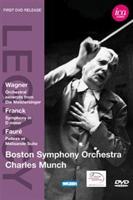 Charles Munch: Wagner/Franck/Faure (Boston Symphony Orch.)