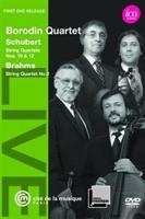 Borodin Quartet: Schubert/Brahms
