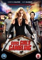 Guns Girls Gambling
