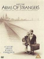 Into the Arms of Strangers - Stories of the Kindertransport