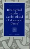 Cyfres Y Canrifoedd: Blodeugerdd Barddas O Gerddi Rhydd Y Ddeunawfed Ganrif