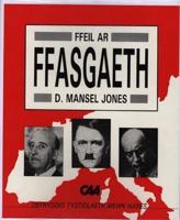Cyfres Defnyddio Tystiolaeth Mewn Hanes: Ffasgaeth Yn Ewrop 1918-1945 (Ffeil)