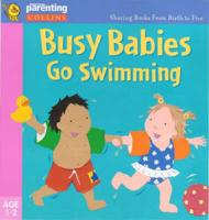 Busy Babies Go Swimming