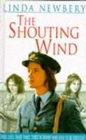 The Shouting Wind