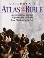 The Children's Atlas of the Bible