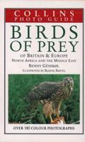 Collins Guide to the Birds of Prey of Britain and Europe, North Africa and the Middle East