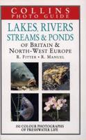 Collins Photo Guide to Lakes, Rivers, Streams and Ponds of Britain and North-West Europe