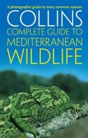 Collins Complete Mediterranean Wildlife Photoguide