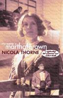 My Name Is Martha Brown